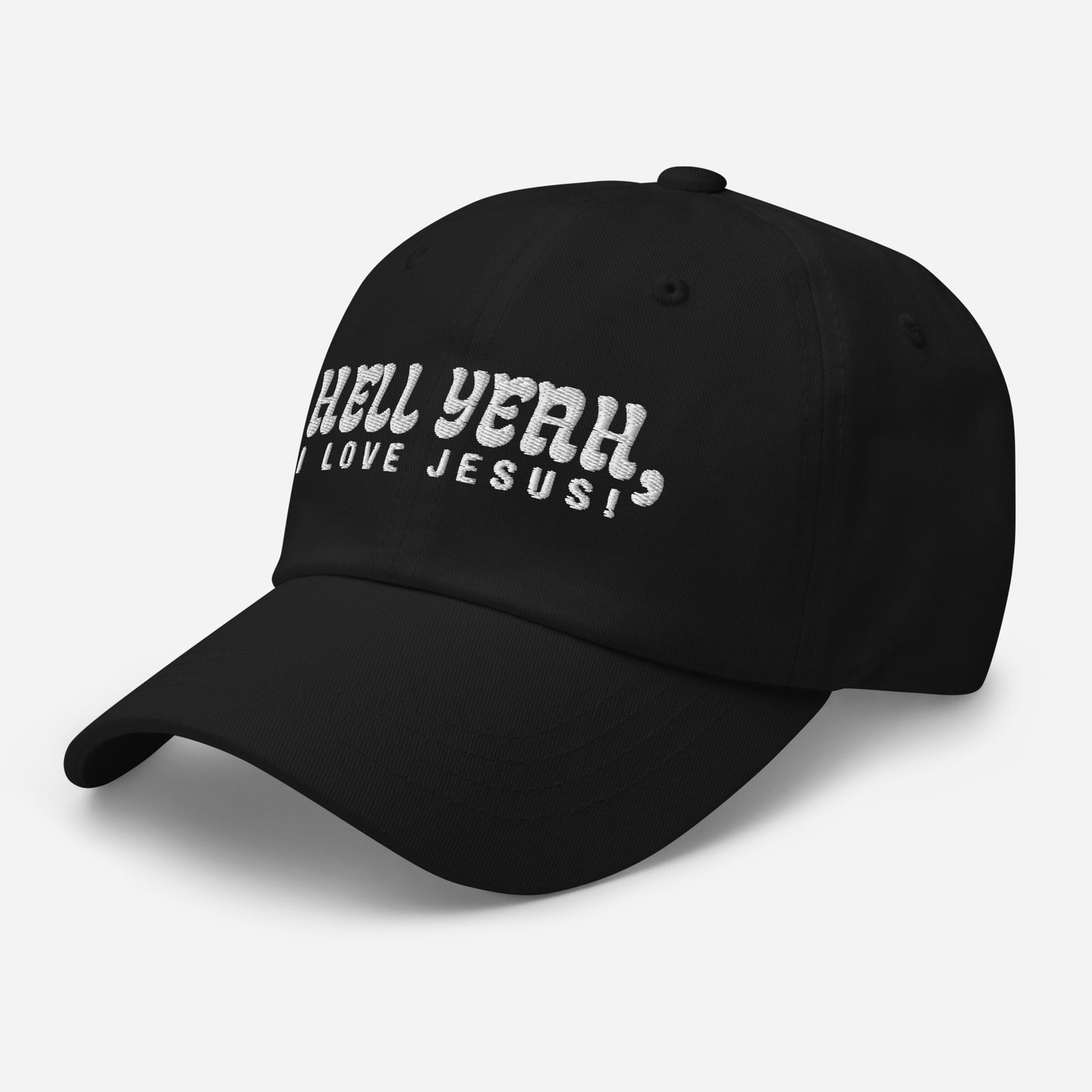 Hell Yeah, I love Jesus! Unisex Ball Cap