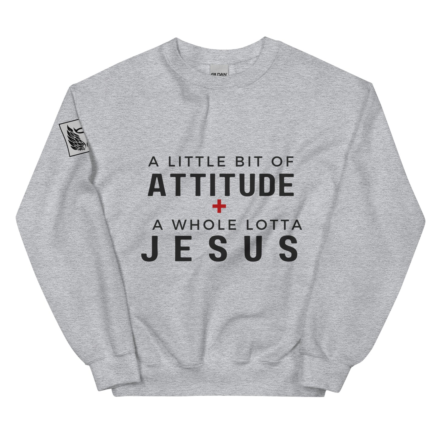 A Little Bit of Attitude Grey Unisex Sweatshirt