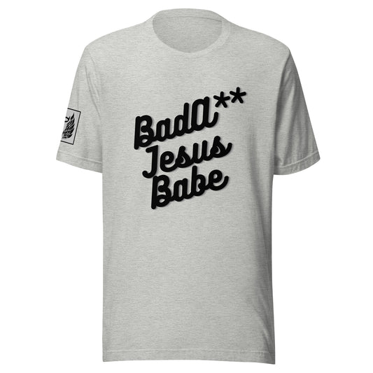 BadA** Jesus Babe Grey Unisex T-shirt
