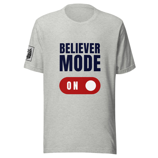 Believer Mode Grey Unisex t-shirt
