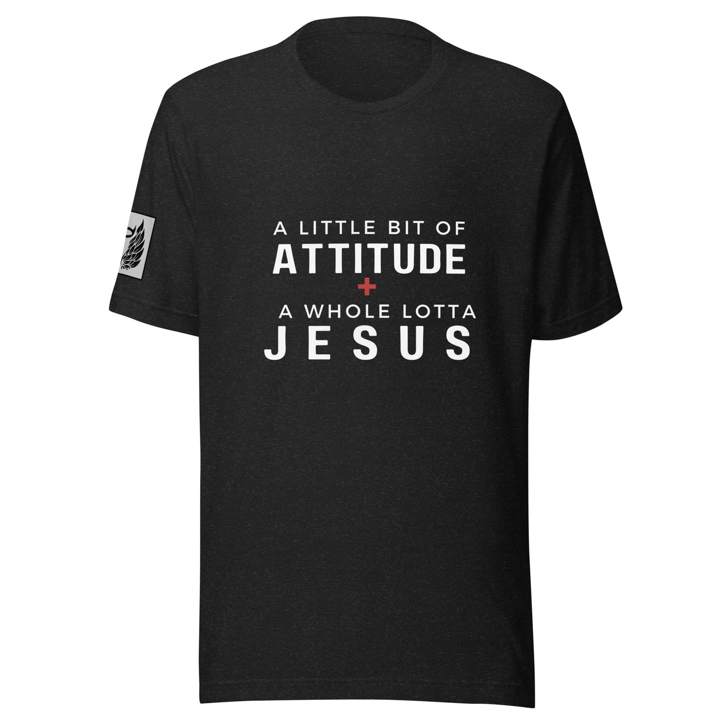 A Little Bit of Attitude Black Unisex T-shirt