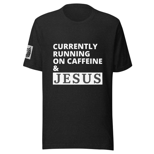 Caffeine & Jesus Black Unisex t-shirt
