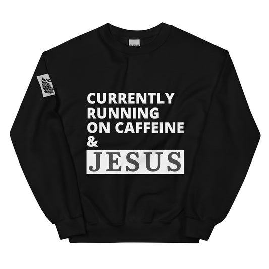 Caffeine & Jesus Black Unisex Sweatshirt