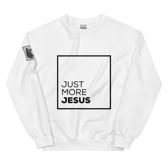 Just More Jesus White Unisex Sweatshirt