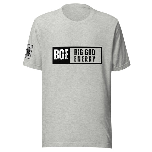 BIG GOD ENERGY Grey Unisex T-Shirt