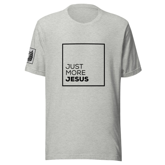 Just More Jesus Grey Unisex t-shirt