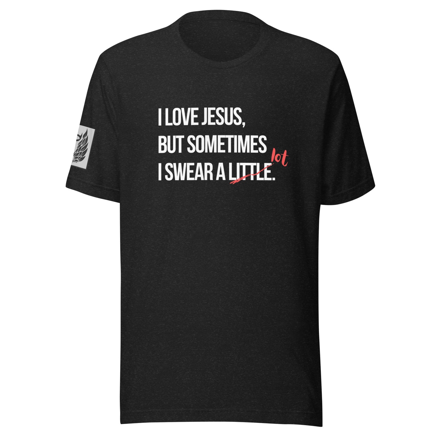 Sometimes I Swear Alot Black Unisex T-Shirt